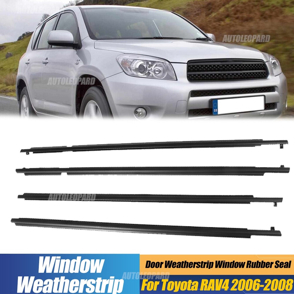 4PCS Window Weatherstrip Sweep Belt Outer Molded For Toyota RAV4