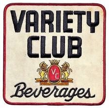 Variety Club Beverages Large Embroidered Soda Patch c1940's-1950's VGC Scarce