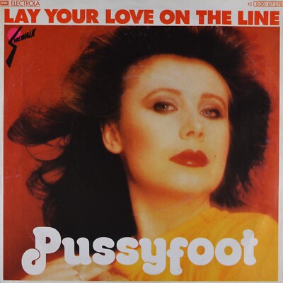 7'' PUSSYFOOT Lay Your Love On The Line MICK FLYNN & DONNA JONES SIDEWALK D 1979