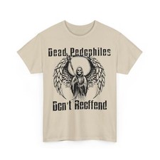 Dead Pedophiles Don't Reoffend Reaper multi color - Unisex Heavy Cotton Tee