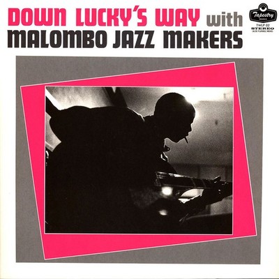 Malombo Jazz Makers - Down Lucky's Way (1969) (Vinyl LP - 2023 - EU)