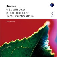 Johannes Brahms - 4 Ballades Op.10 / 2 Rhapsodies Op.79 / Handel Vari - F6806Z