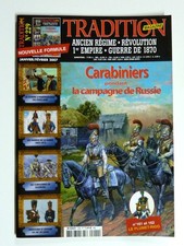 N°229 TRADITION MAGAZINE 1er EMPIRE CARABINIERS HUSSARDS MARINS PLUMET-RIGO