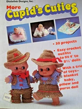 Distlefink Des Cupid's Cuties 30 Projects to Crochet to fit 4" to 8 1/2" Dolls