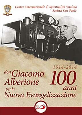 Don Giacomo Alberione. 100 Jahre Neuevangelisierung. DVD - AA.VV.