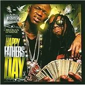 Birdman & Lil Wayne Happy Fathers Day CD New 686506317028