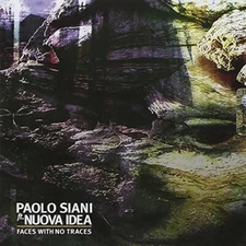 NUOVA IDEA/PAOLO SIANI - FACES WITH NO TRACES NEW CD