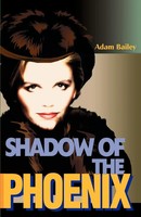 Adam Bailey | Shadow Of The Phoenix | Taschenbuch | Englisch (2000) | iUniverse