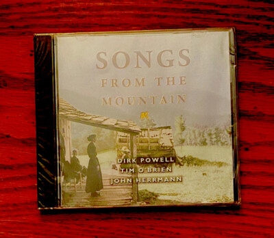 DIRK POWELL, TIM O BRIEN, JOHN HERRMANN Songs From The Mountain CD NEW SEALED
