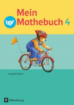 Mein Mathebuch 4. Jahrgangsstufe. Schülerbuch mit Kartonbeilagen. Ausgabe B für 