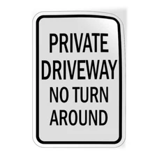 Vertical Vinyl Stickers Private Driveway No Turn Around Safety Sign Label