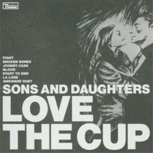 Альбом Sons & Daughters Love the Cup (CD) (ИМПОРТ из Великобритании)