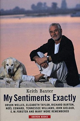 My Sentiments Exactly,Keith Baxter