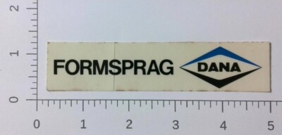 Vintage Formsprag Dana Axles Inc Maumee Ohio Coal Mining Sticker Decal