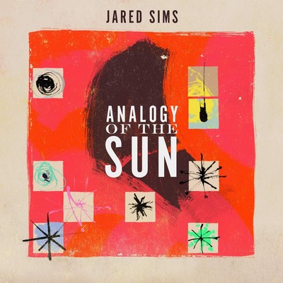 Jared Sims Analogy of the Sun (CD)