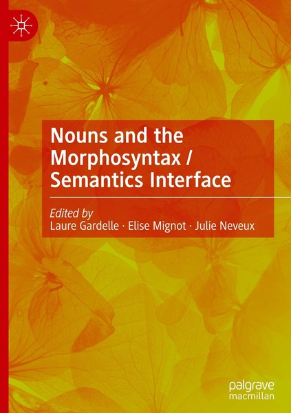 Nouns And The Morphosyntax / Semantics Interface Elise Mignot-image