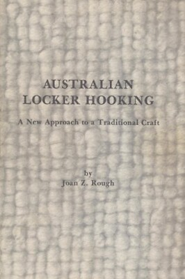 #ad #ad Australian Locker Hooking A New Approach to a Traditional Craft $19.99