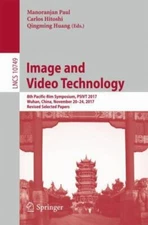 Image and Video Technology : 8th Pacific-rim Symposium, Psivt 2017, Wuhan, Ch...