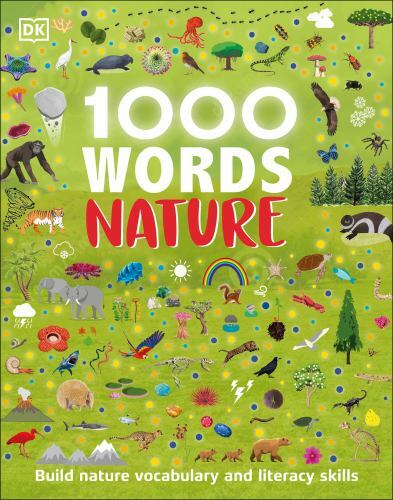 1000 Words: Nature: Build Nature Vocabulary and Literacy Skills (Vocabulary Bui - Picture 1 of 1