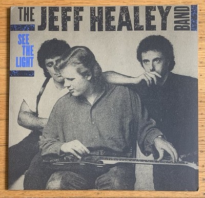 THE JEFF HEALEY BAND - See the Light 1988 LP vinyl 1st press textured cover NM