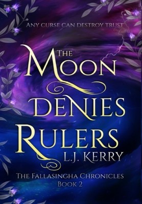 Kerry - Moon Denies Rulers - New hardback or cased book - 96 - X555z