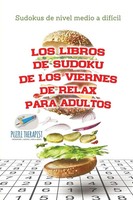 Speedy Publishing | Los Libros De Sudoku De Los Viernes De Relax Para Adultos...