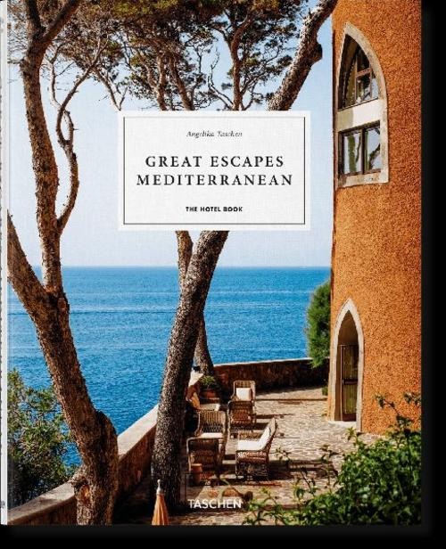 Great Escapes Mediterranean Angelika Taschen