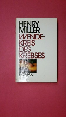 217095 Henry Miller WENDEKREIS DES KREBSES Roman HC