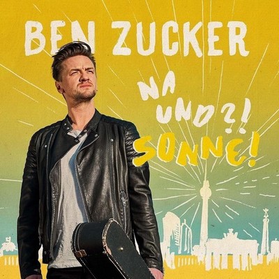 Ben Zucker Na und?! Sonne! (CD)