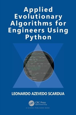 APPLIED EVOLUTIONARY ALGORITHMS FOR ENGI by SCARDUA, LEONARDO AZ Paperback
