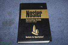 Nosler Reloading Guide Number 4 Bullets for Sportsmen #EG