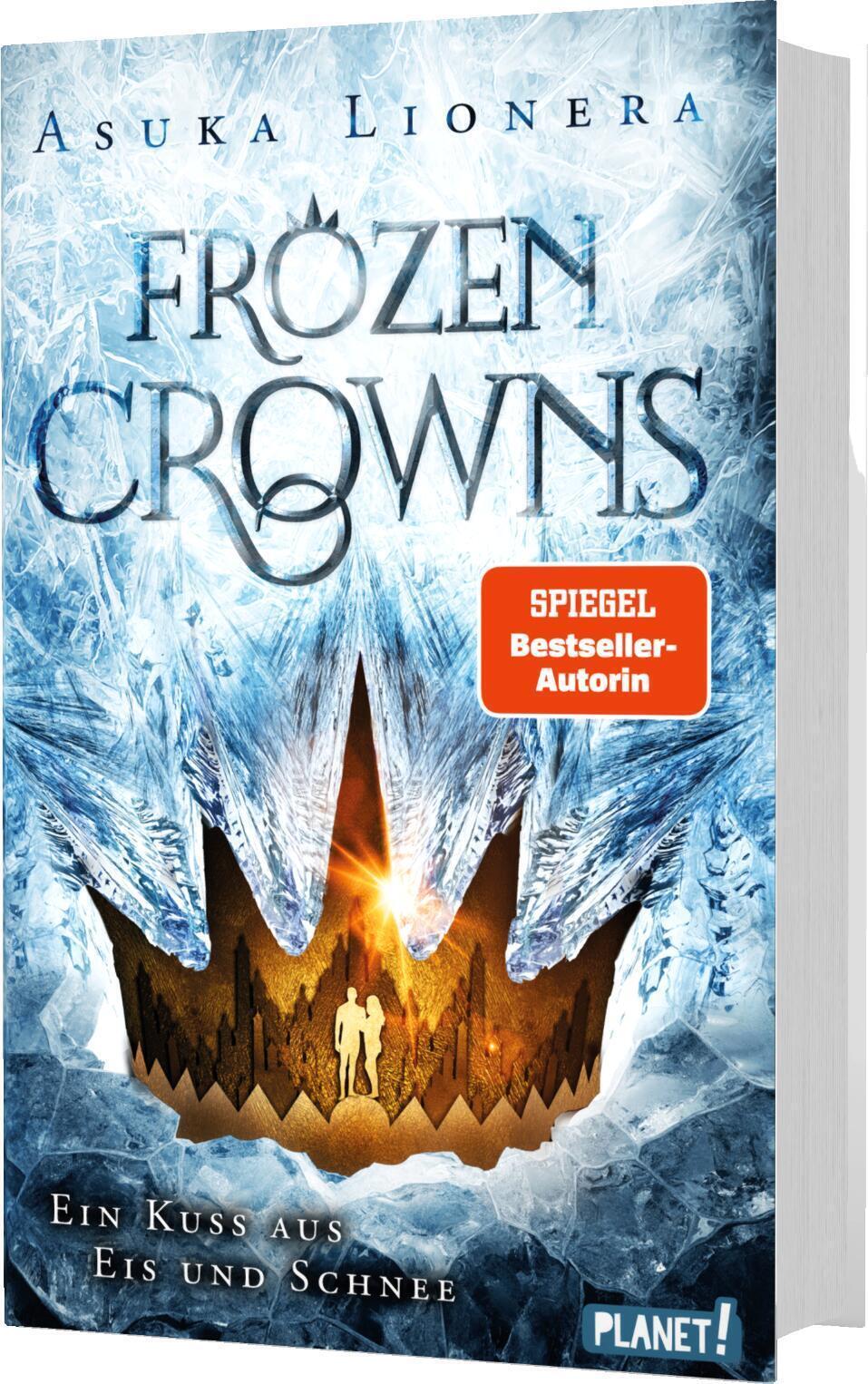 Frozen Crowns 1: Ein Kuss Aus Eis Und Schnee | Asuka Lionera | Buch |