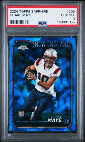 PSA 10 2024 Topps Chrome Sapphire #203 Drake Maye New England Patriots RC