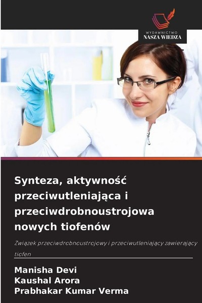Manisha Devi (U. A.) | Synteza, Aktywno¿¿ Przeciwutleniaj¿Ca I...-image