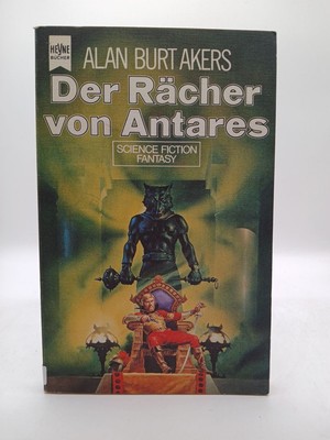 Der Rächer von Antares. Saga von Dray Prescot 10. 10. Der Rächer von Antares Ake