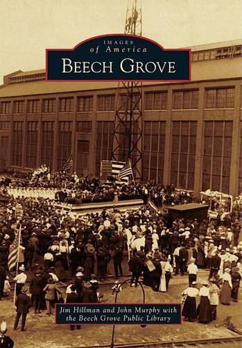 Jim Hillman John Murphy Beech Grove (Paperback) Images of America (US IMPORT) - Zdjęcie 1 z 1