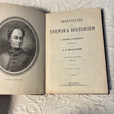 History of Sweden -Georg Starbac 1886 F&G Beijers Firlag Stolholm