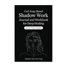 Carl Jung-Based Shadow Work Journal and Workbook for Deep Healing: Guided Pro...