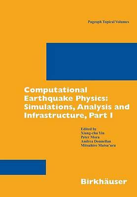 Computational Earthquake Physics: Simulations, A, , Very Good