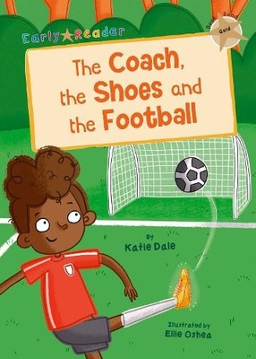 Katie Dale The Coach, the Shoes and the Football (Taschenbuch)