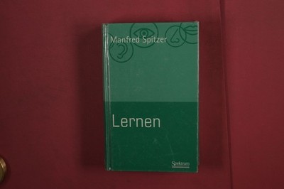 373785 Manfred Spitzer LERNEN Spektrum Akademischer Verlag Gehirnforschung und