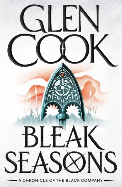 Bleak Seasons by Glen Cook (Paperback Book)