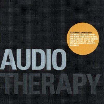 Audio Therapy 2007 Spring/Summer - CD - Neil Quigley & Nick Muir feat. Nadien...