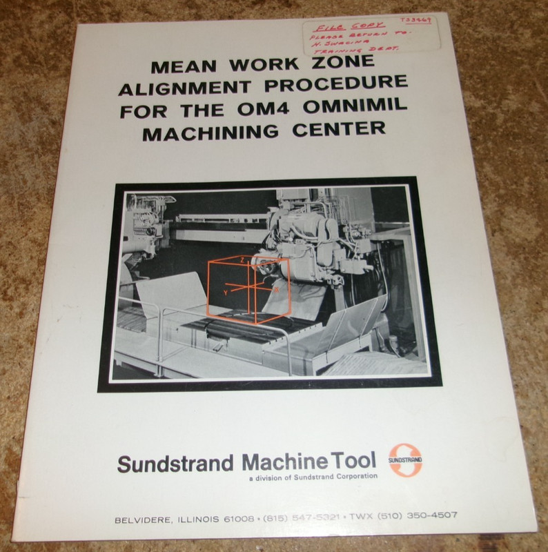 1968 sundstrand work zone alignment for OM4 omnimil maching center manual used