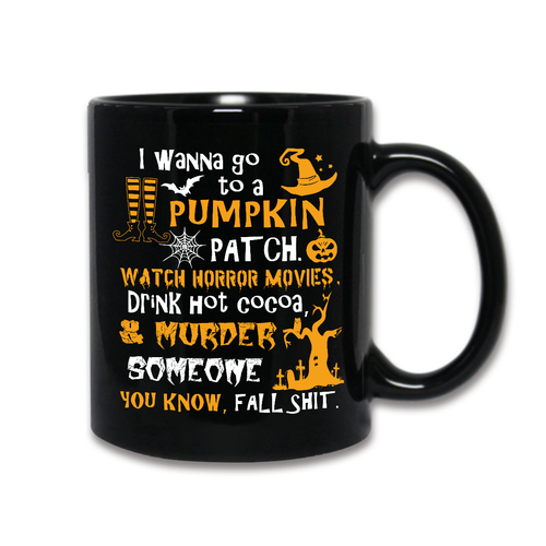 Halloween Horror Movie Large Coffee Mug - I Wanna Go To a Pumpkin Patch Tea Cup - Picture 3 of 5