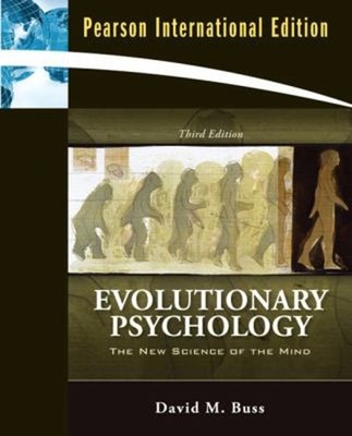 Evolutionary Psychology : The New Science of the Mind: Internatio