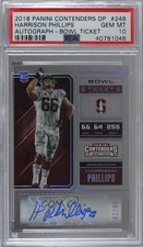 2018 Contenders Draft Picks Bowl Ticket 62/99 Harrison Phillips PSA 10 Auto g6p