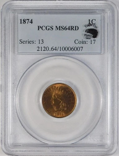 1874 1c Indian Head Copper Penny Cent PCGS MS64 Red **Eagle Eye Photo Seal**