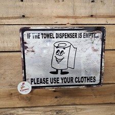 FUNNY BATHROOM SIGN - Use your Clothes - RESTROOM DECOR, MAN CAVE, RESTURANT