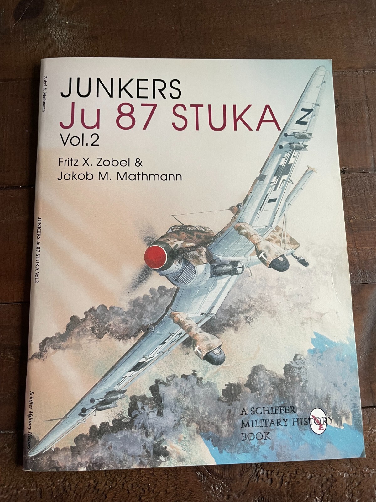 Junkers Ju 87 Stuka Vol 2 PB (Schiffer Military History)